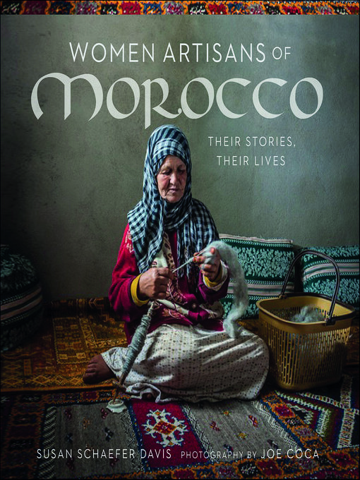 Title details for Women Artisans of Morocco by Susan Schaefer Davis - Available